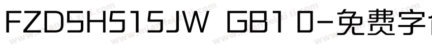 FZDSH515JW  GB1 0字体转换